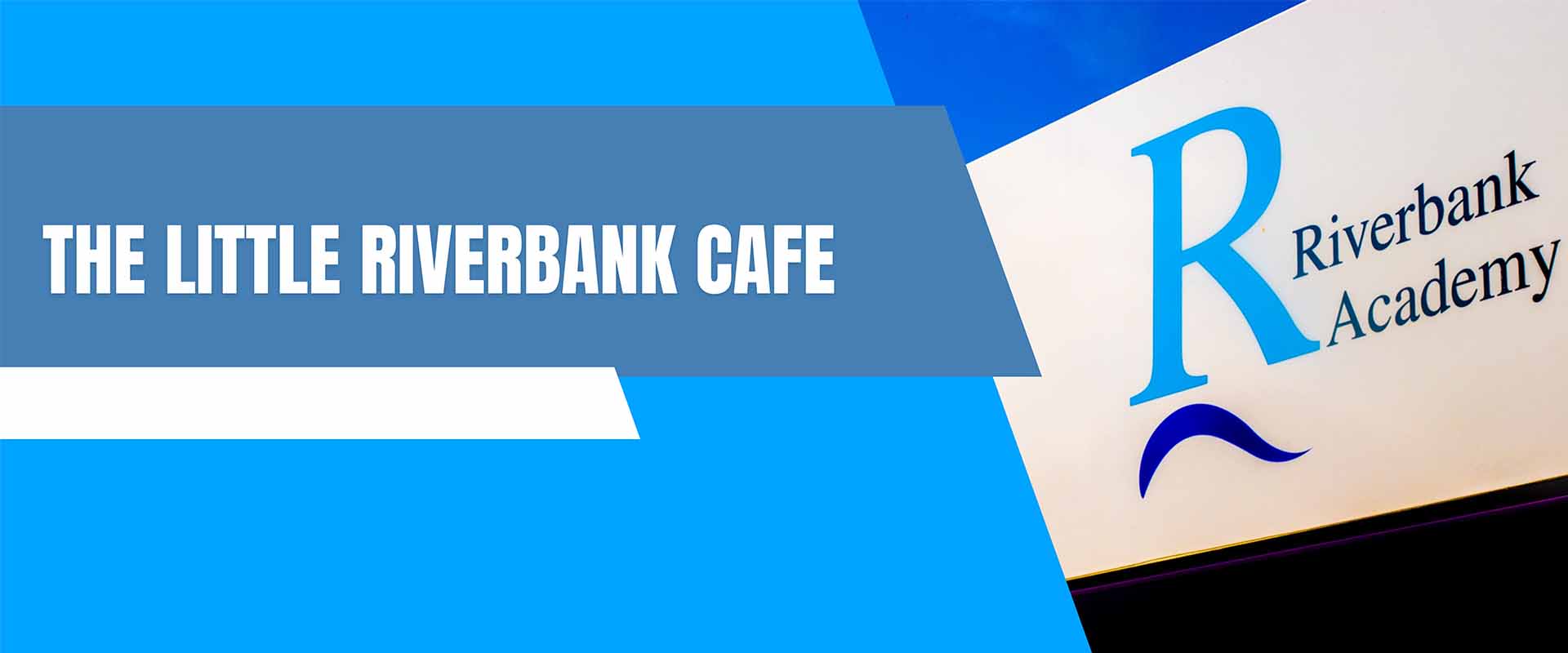 The Little Riverbank Cafe V2 RB